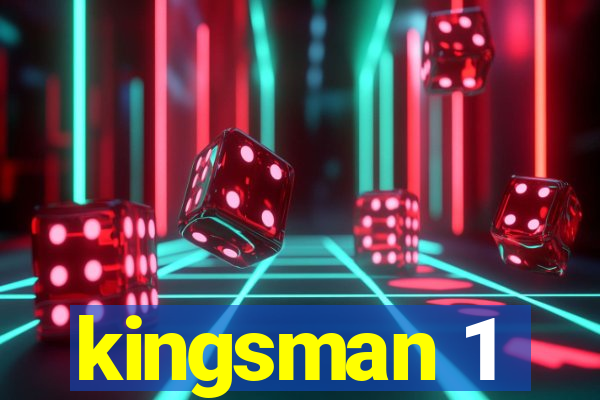 kingsman 1